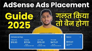 Google AdSense Ads Placement Guide 2025 To Safe Your AdSense Account