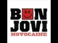 Bon Jovi - Novocaine 