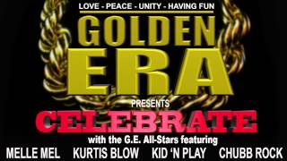 Melle Mel, Kurtis Blow, Kid'nPlay & Chubb Rock-CELEBRATE