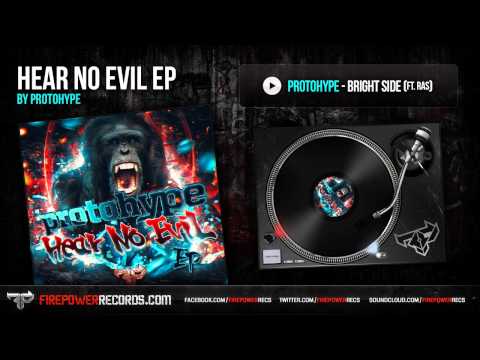 Protohype - Bright Side (Ft. Ras)