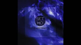 Set Mo - Surrender