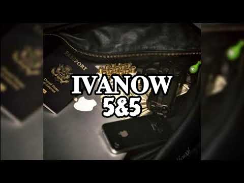 IVANOW - 5&5 [Official Audio]