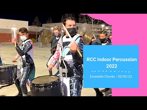 RCC Indoor Percussion 2022 - Ensemble Chunks