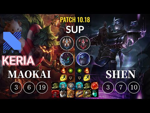 DRX Keria Maokai vs Shen Sup - KR Patch 10.18