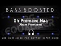 Oh Premave  Naa[bass boosted]!kannada [bass boosted]Songs!rs equalizer