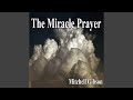 The Miracle Prayer