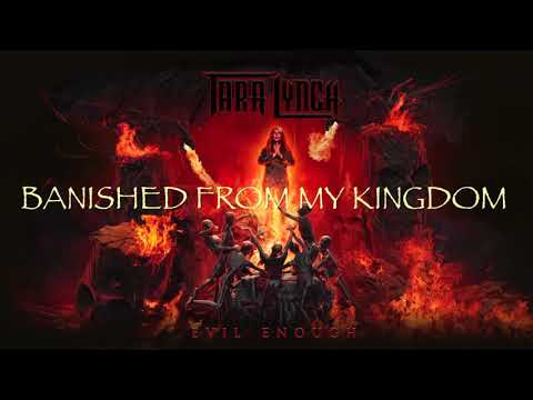 Tara Lynch - Banished From My Kingdom [Official LYRIC Video]