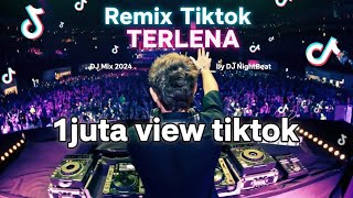 Download lagu REMIX TIKTOK TERLENA🎧DJ TERLENA TRENDING🎵DJ FULL BASS TERLENA mp3