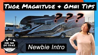 Tips and Tricks for Thor Omni & Magnitude NEWBIE Owners | Ford F550/F600 | Super C RV