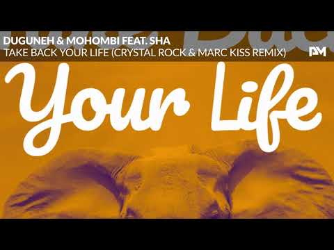 Video thumbnail for Take Back Your Life [Crystal Rock & Marc Kiss Remix]