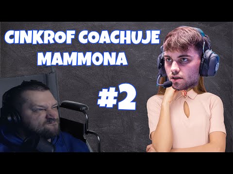 Cinkrof coachuje Mamm0na 2