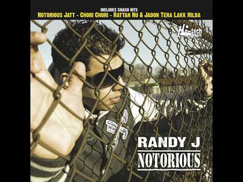 NOTORIOUS JATT BY (RANDY J) #OLD SONGS