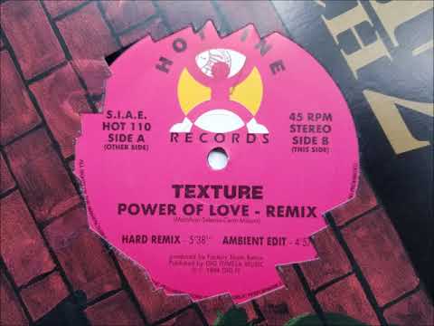 Texture - Power Of Love (Remix)