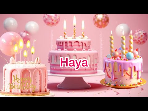 HAYA -A Musical Gift for Haya's Birthday 🎁Experience the Unique Joy with Personalized Wishes 🎂🎉"
