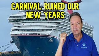 CARNIVAL RUINED OUR NEW YEARS CRUISE