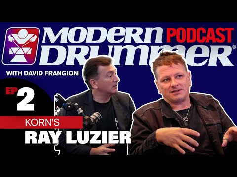 Ray Luzier | Modern Drummer Podcast #2