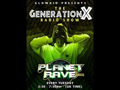 GL0WKiD GenX [Radio Show] @ Planet Rave Radio -14OCT2014"