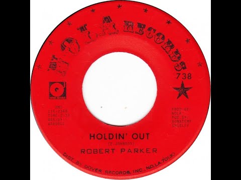 Robert Parker Holdin' Out
