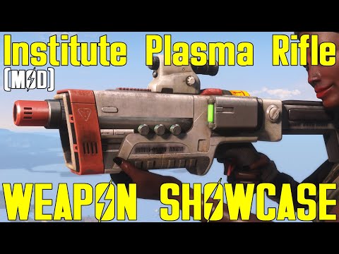 Fallout 4: Institute Plasma Rifle - Weapon Mod Showcase