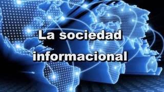 La sociedad informacional