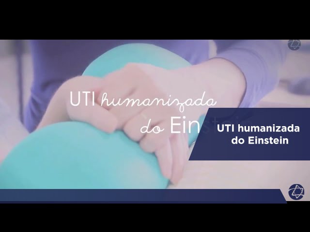 UTI humanizada do Einstein
