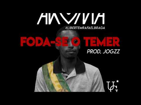 AKÖMA - FODA-SE O TEMER prod. Jogzz [ÁUDIO] [#LibertemRafaelBraga]