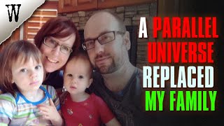 A Parallel Universe Replaced My Family | 3 TRUE GLITCH IN THE MATRIX STORIES