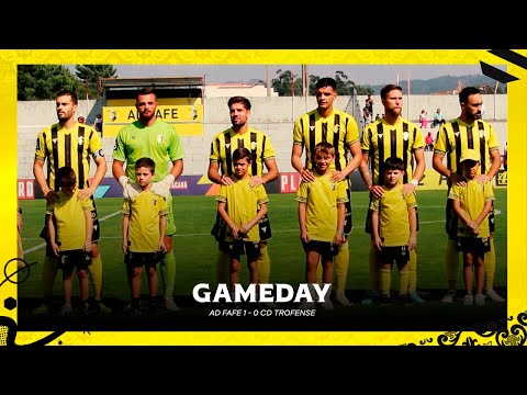 GameDay 2024/25 #05: AD Fafe 1 - 0 CD Trofense