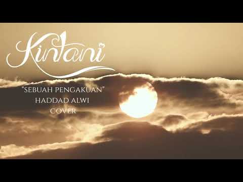 Kintani-Sebuah Pengakuan