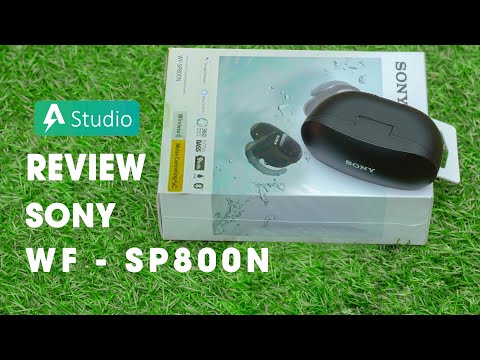 Review Sony WF-SP800N| Ông vua tai nghe true-wireless trong phân khúc 5 triệu