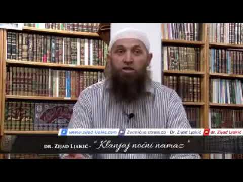 ,,Klanjaj noćni namaz,, 🌼dr.Zijad Ljakić