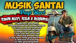 Download lagu Musik Santai Pagi Hari ☕ Full Album reggae 2026 | Teman Ngopi, Kerja & Santai mp3