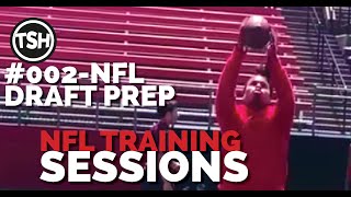 NFL Training Sessions #002 | 12.29.18 | NFL Draft Prep