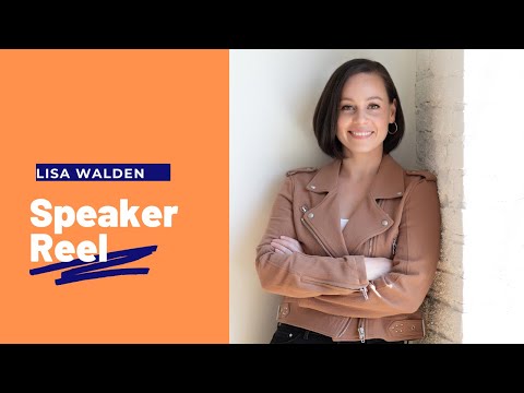 Lisa Walden   2019 Speaker Reel
