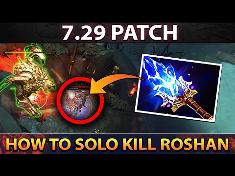HOW TO SOLO KILL ROSHAN IN 30 SECONDS (7.29 PATCH)