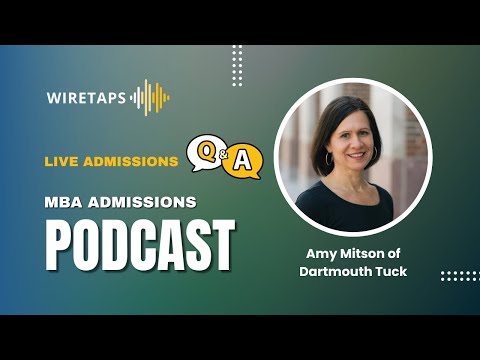 Live Admissions Q&A: Amy Mitson of Dartmouth Tuck - YouTube