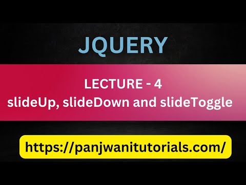 Jquery By Pankaj Panjwani Part 4 slideUp slideDown and slideToggle