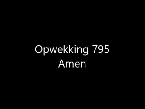 Opwekking 795 - Amen met tekst