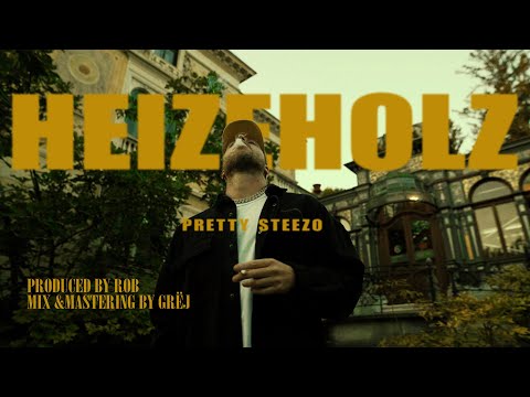 STEEZO - HEIZEHOLZ (Official Video)