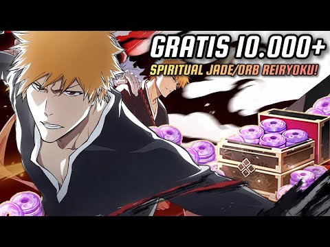 CARA CEPAT MENDAPATKAN 10.000+ SPIRITUAL JADE/ORB REIRYOKU GRATIS! - Bleach: Soul Resonance