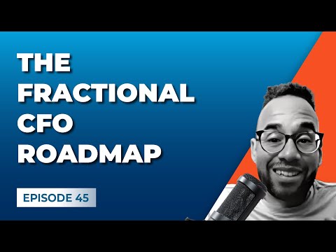 The Fractional CFO Roadmap with Chris Ortega [Gross Profit Podcast]