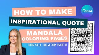 DIY Inspirational Quote Coloring Books: Easy Canva Tutorial