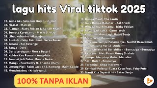 Download lagu Top Hits Pop Indonesia Viral 2025 🎧 Lagu Paling Dicari & Viral (Sedia Aku Sebelum Hujan) mp3