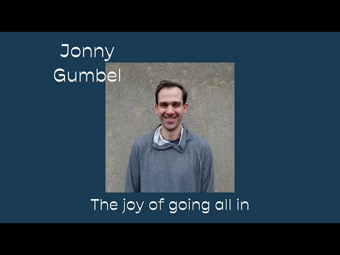 The Joy Of Going All In - Jonny Gumbel | HTB at Home
