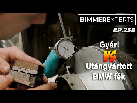 Bimmer Experts, Ep.258 - A fék vita lezárva? Gyári BMW vs utángyártott! Van különbség? / + Merci-VW