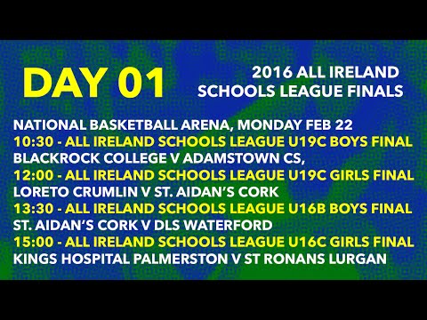 (Day 1) 2016 All Ireland Schools League FInals