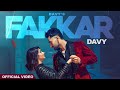 Fakkar Full Official Video Davy New Punjabi Song 2023 Latest Punjabi Songs 2023