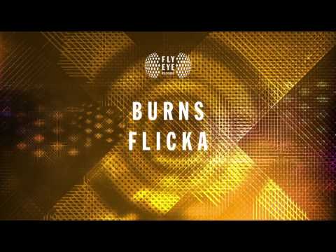 FLYEYE129: BURNS - Flicka (Available 22 Sept)