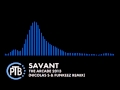 [Dubstep] Savant - The Arcade 2013 (Nicolas S ...