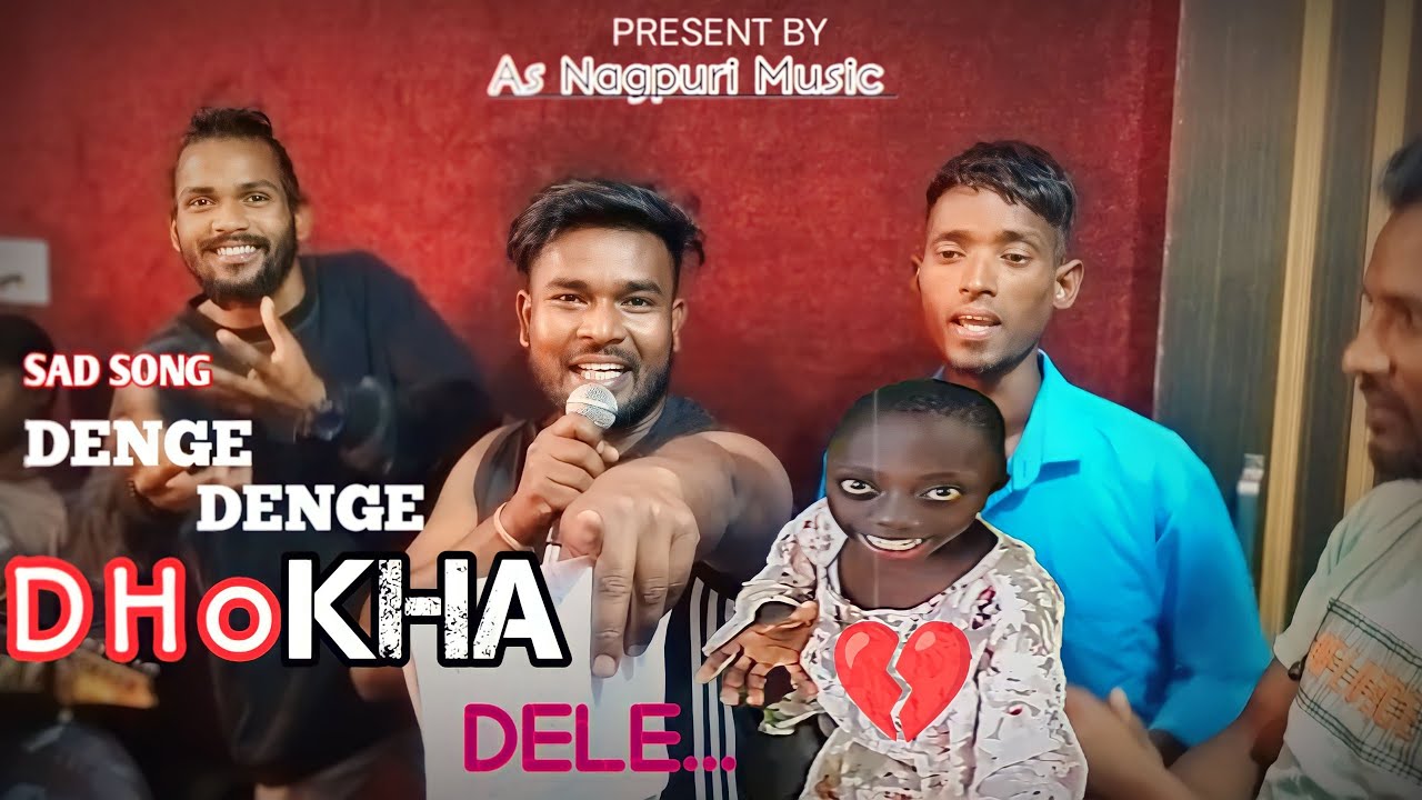 #nkkachhap DENGE DENGE 💔 DHOKHA DELE... !! Sad Nagapuri video, songNew video Sad song  Bewafa song Tenge tenge, Dene denge , nitesh Kachhap, Mahesh Oraon,as nagpuri music,as anil soni, Babul studio.....          For Trade Inquiry Call Us On 8637651424 (Anil Bediya)  Please Like And Share Our Video If You Have Not Yet Subscribe Our YouTube Channel Then Subscribe Our Channel.                    अगर आपलोगो को हमारा वीडियो पसंद आता है तो हमारे वीडियो को अपने दोस्तों तक ज्यादा से ज्यादा शेयर करे और लाइक करना कमेंट करना न भूले और अभी तक आपने हमारे चैनल AS NAGPURI MUSIC को सब्सक्राइब नहीं किया है तो हमारा चैनल को जल्दी से सब्सक्राइब कर दे और अपना ढेर सारा प्यार दे !  महत्वपूर्ण सुचना :- AS NAGPURI MUSIC YOUTUBE चैनल के किसी भी AUDIO और VIDEO को YOUTUBE पर REUPLOAD ना करे ना ही किसी अन्य प्लेटफार्म पर हमारे गाने  का डिस्ट्रीब्यूशन( Distribution ) करे अगर बिना अनुमति गाना का डिस्ट्रीब्यूशन या गाना का कॉपी करते हुए पाए जाने पर ( NO SORRY NO THANKYOU ) DIRECT बिना WARNING दिए आपके  ऊपर कानूनी कारवाई किया जायेगा यहाँ तक की आपके ऊपर FIR  भी किया जा सकता है  !     #newnagpurivideo #newnagpurivideo2022  #niteshkachhap #nagpurivideo #newnagpurisong #newnagpurisong2022 #nagpuridj #nagpurisong #nagpurigana #Toisaathnidebeto #nitesh_kachhap #sad_song #love_story #nagapuri.com #newnagpurisongsingermadhumunda #newthethnagpurisong2022 #newnagpuridjremix2022 #newnagpuridjremixsong2022 #newnagpurisongsingervinaykumarandpriteebarla #sadrinagpurisong2022 #newnagpurivideo2021 #newnagpuridjsong2022 #newhdnagpurisadridancevideo2022 #nagpurisong2022 #newnagpurivideosong2022 #newsadrisong2022 #vishaltirkey #tanyakumari #newnagpuridjsong2021   toy sath nai de be to,Nitesh kachap new song,sad song Nagapuri gana,new nitesh kachhap video,new nk Kachhap,new sad song Nagapuri nitesh kachhap,nk kachhap sad video,sad video nk Kachhap,toy sath nai de to Nagapuri,new nagpuri video 2022,new nagpuri video,new nagpuri song 2022,nagpuri video 2022,nagpuri dj,nagpuri song,new nagpuri song,anjali tigga,nagpuri gana,nagpuri,nagpuri video,new nagpuri,sadri video,new nagpuri music video 2022 , new nagpuri song 2022, new nagpuri video 2022,nagpuri video 2022,nagpuri utpal music,dj sonatan oraw,new nagpuri song video 2022,utpal oraw,oraw music,nagpuri utpal,nagpuri video 2021,new nagpuri song 2021-2022,new nagpuri dj song 2022,new hd nagpuri sadri dance video 2022,nagpuri song 2022,new nagpuri video song 2022,new sadri song 2022,vicky kachhap new nagpuri song 2021-2022,new nagpuri dj song 2021||nagpuri dj remix 2022||nagpuri video song 2022||nagpuri dj song 2021,new nagpuri song singer madhu munda,new theth nagpuri song 2022,new nagpuri dj remix 2022,new nagpuri dj remix song 2022,new nagpuri song singer vinay kumar and pritee barla,sadri nagpuri song 2022, new nagpuri video 2021,new sadri nagpuri video,nagpuri video 2022, new nagpuri song 2022, new nagpuri song 2022,nagpuri song 2022, nagpuri video 2021,new nagpuri video 2021,new nagpuri video,nagpuri video 2022,new nagpuri,sadri video,nagpuri video,new,dance,new hd nagpuri sadri dance video 2022,new full hd video,jharkhandi,hd video,new nagpuri song 2022,sailo dance,youth chain dance nagpuri,ranchi,santosh daswali,new,anjali tigga,nagpuri dj,nach meri rani,vinay kumar,prity barla,nagpuri gana,nagpuri,nagpuri song,nagpuri dance